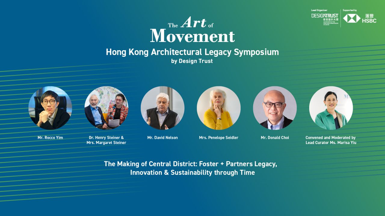 The Making of Central District: Foster + Partners legacy, Innovation & Sustainability Through Time